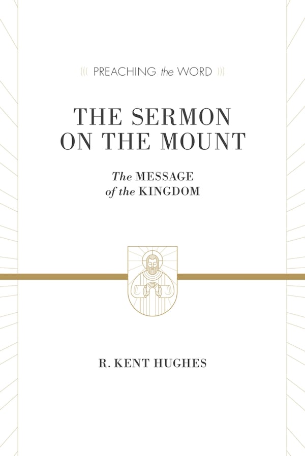Cover image for The Sermon on the Mount, isbn: 9781433536212