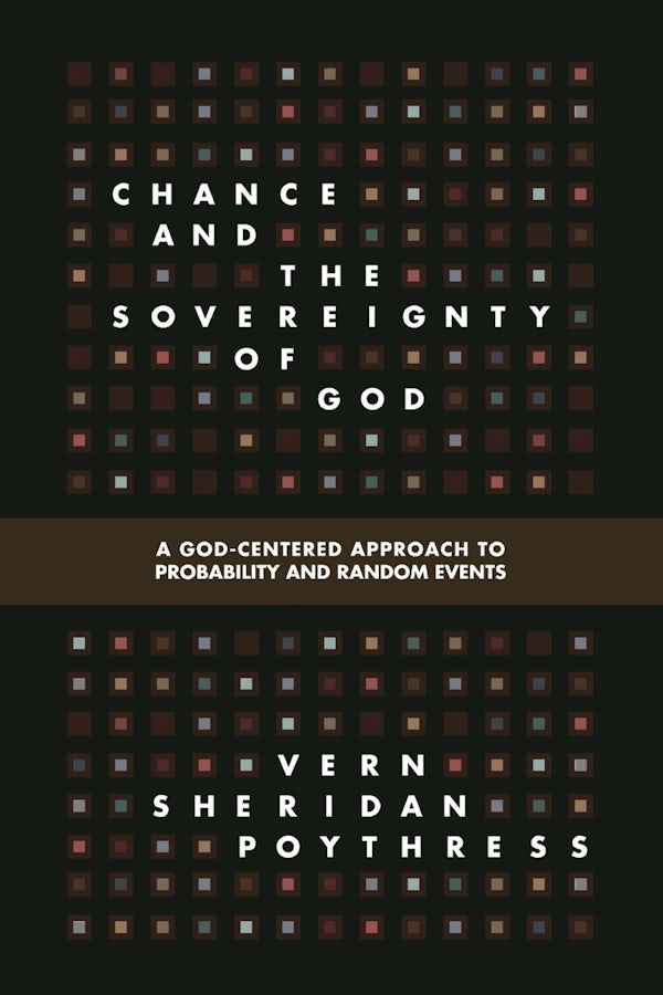 Cover image for Chance and the Sovereignty of God, isbn: 9781433536953