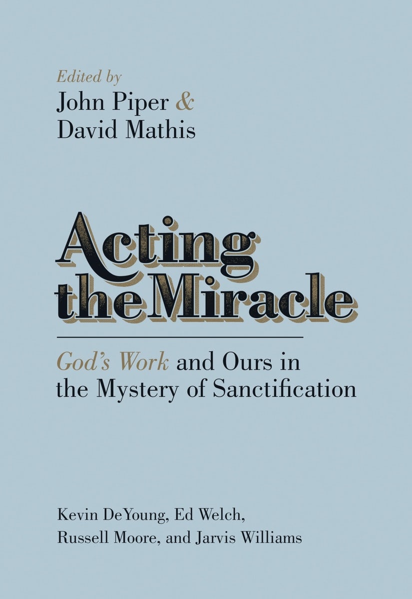 Cover image for Acting the Miracle, isbn: 9781433537875