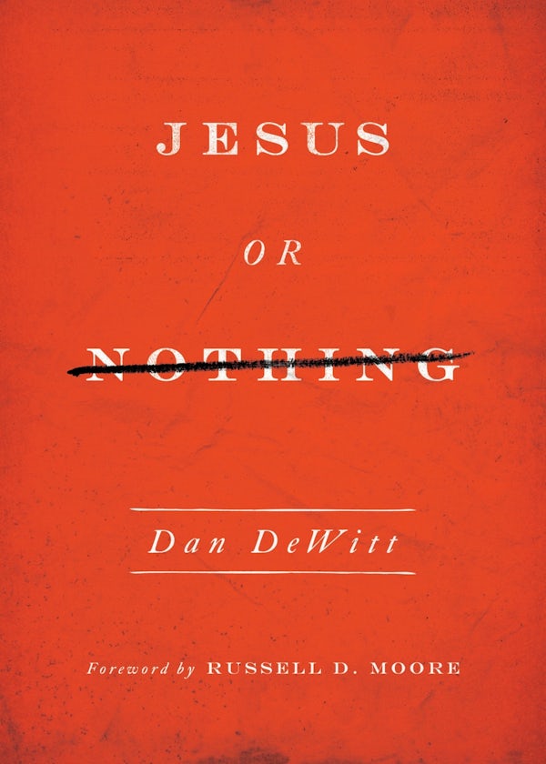 Cover image for Jesus or Nothing, isbn: 9781433540462