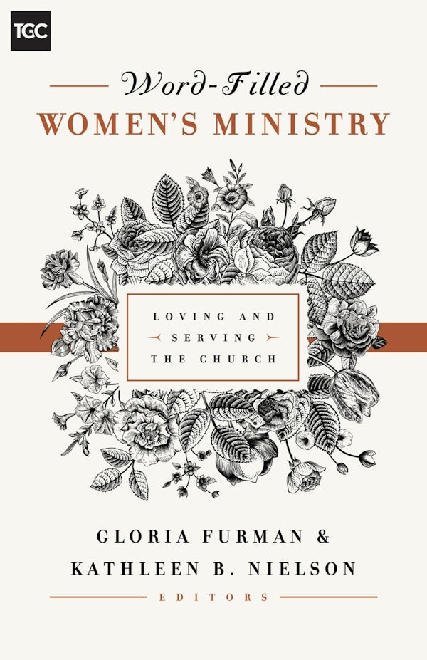 Cover image for Word-Filled Women's Ministry, isbn: 9781433545238