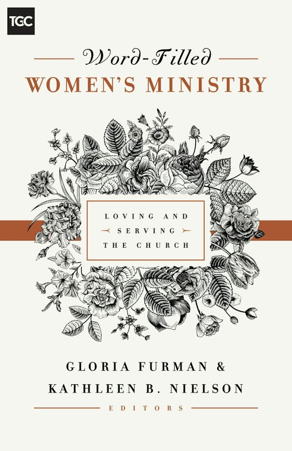 Cover image for Word-Filled Women's Ministry, isbn: 9781433545238