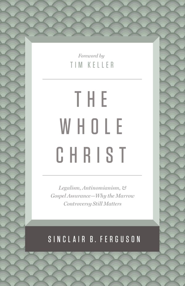 Cover image for The Whole Christ, isbn: 9781433548000