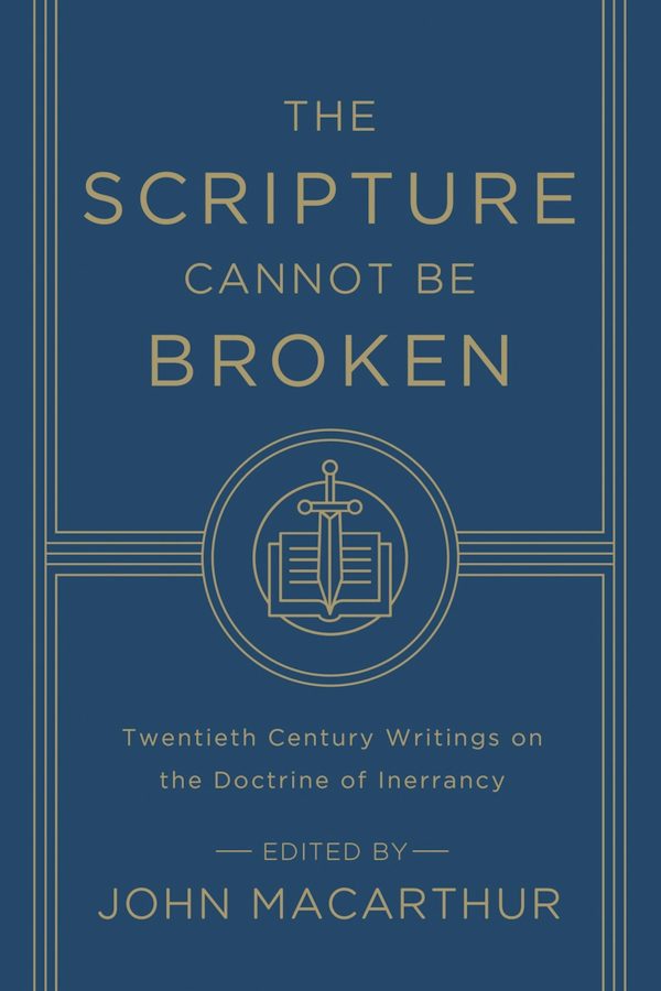 Cover image for The Scripture Cannot Be Broken, isbn: 9781433548659