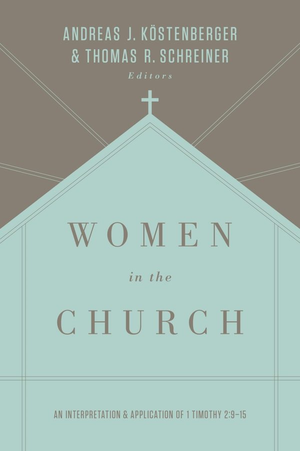 Cover image for Women in the Church, isbn: 9781433549618