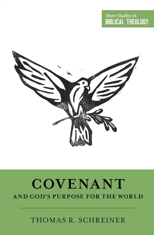Cover image for Covenant and God's Purpose for the World, isbn: 9781433549991
