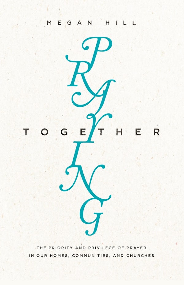 Cover image for Praying Together, isbn: 9781433550515