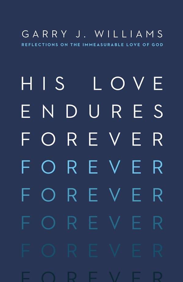 Cover image for His Love Endures Forever, isbn: 9781433550829