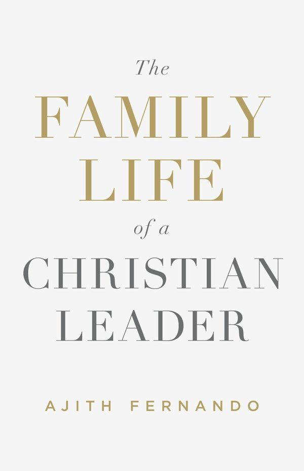 Cover image for The Family Life of a Christian Leader, isbn: 9781433552908