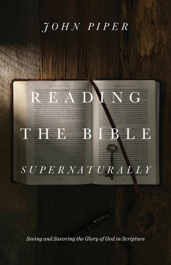 Cover image for Reading the Bible Supernaturally, isbn: 9781433553493
