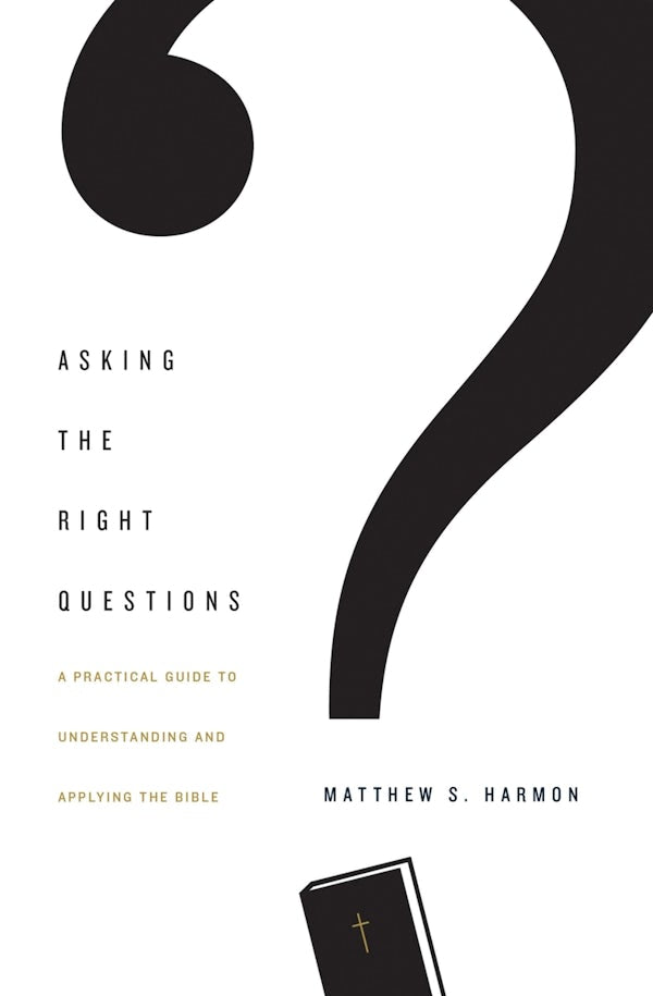 Cover image for Asking the Right Questions, isbn: 9781433554292