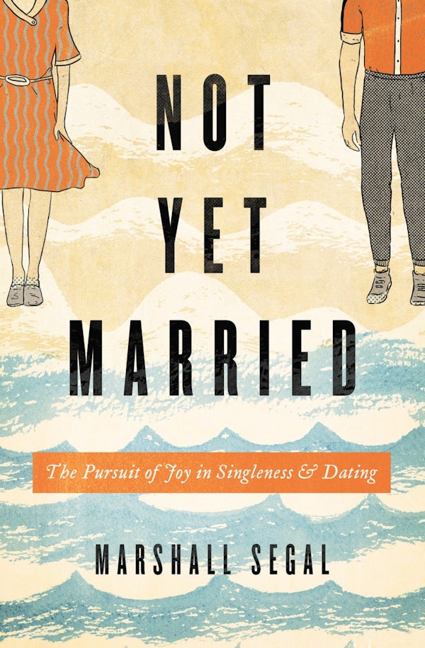 Cover image for Not Yet Married, isbn: 9781433555459