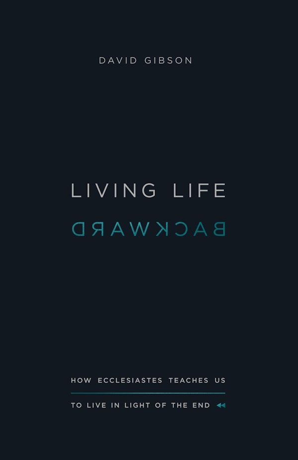 Cover image for Living Life Backward, isbn: 9781433556272