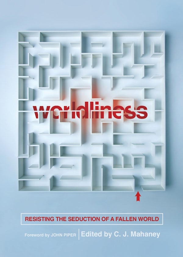 Cover image for Worldliness, isbn: 9781433556630