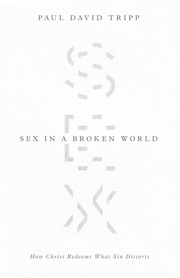 Cover image for Sex in a Broken World, isbn: 9781433556654