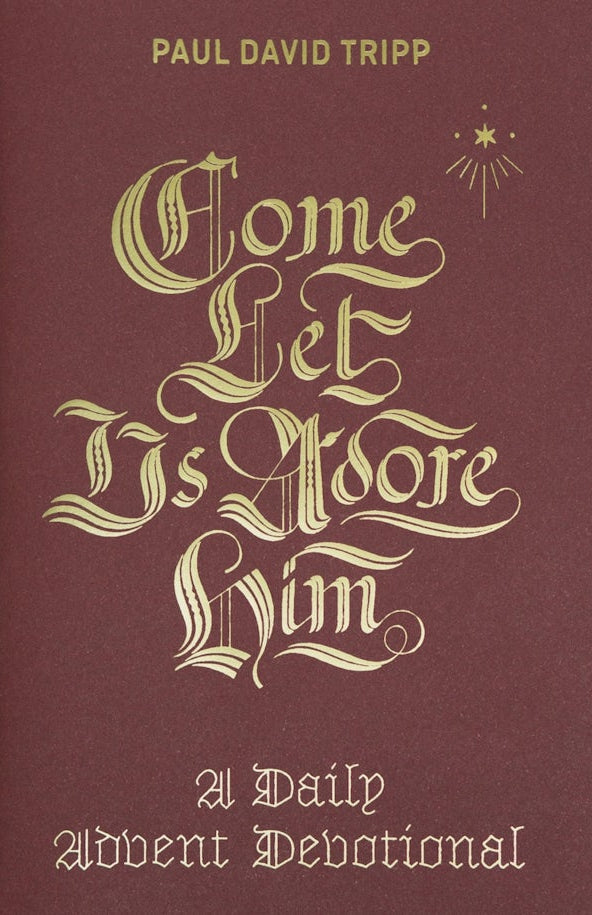 Cover image for Come, Let Us Adore Him, isbn: 9781433556692