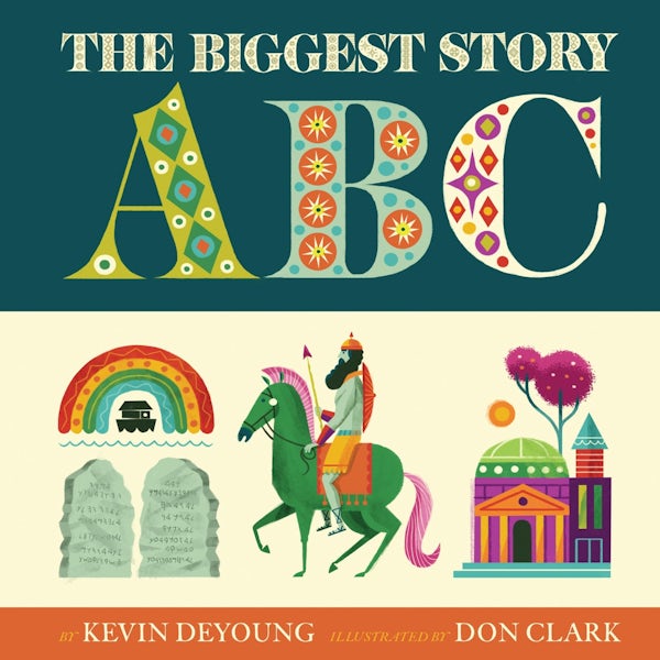 Cover image for The Biggest Story ABC, isbn: 9781433558184