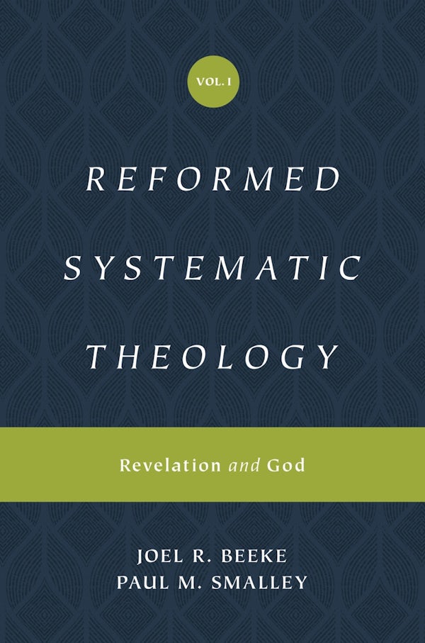 Cover image for Reformed Systematic Theology, Volume 1, isbn: 9781433559839