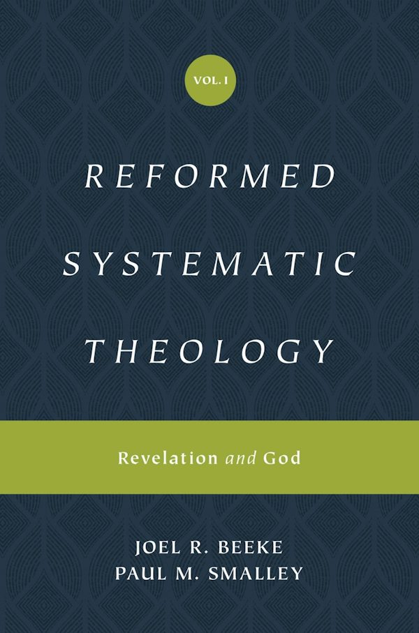 Cover image for Reformed Systematic Theology, Volume 1, isbn: 9781433559839