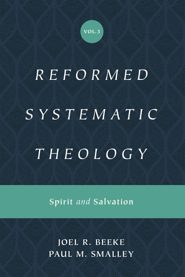 Cover image for Reformed Systematic Theology, Volume 3, isbn: 9781433559914