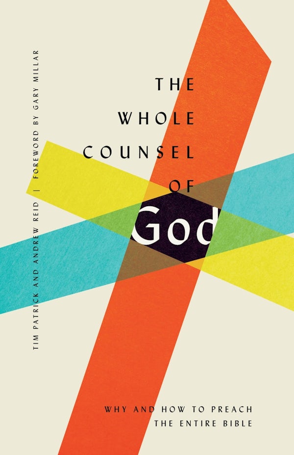 Cover image for The Whole Counsel of God, isbn: 9781433560071