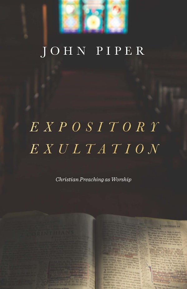 Cover image for Expository Exultation, isbn: 9781433561139