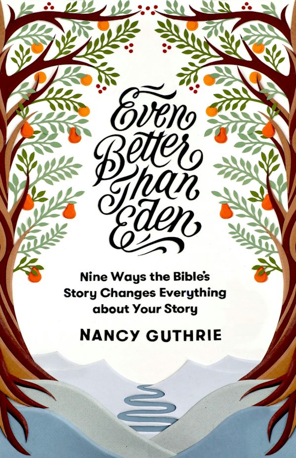 Cover image for Even Better Than Eden, isbn: 9781433561252