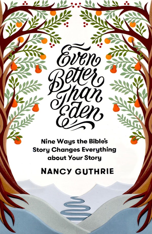 Cover image for Even Better Than Eden, isbn: 9781433561252