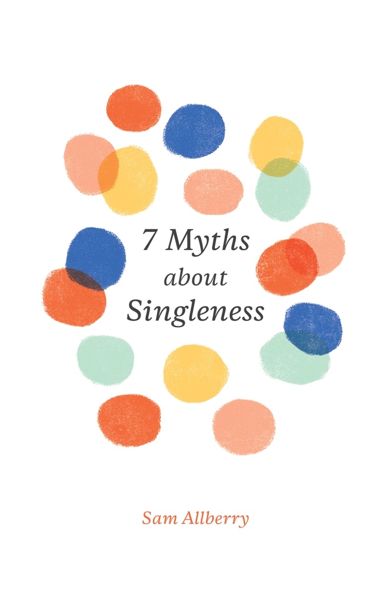 Cover image for 7 Myths about Singleness, isbn: 9781433561528
