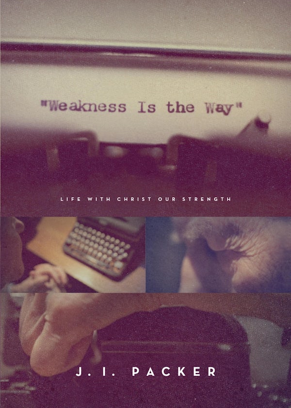 Cover image for Weakness Is the Way, isbn: 9781433563836