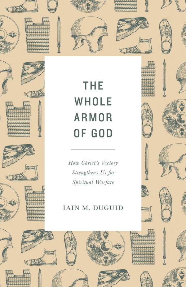 Cover image for The Whole Armor of God, isbn: 9781433565007