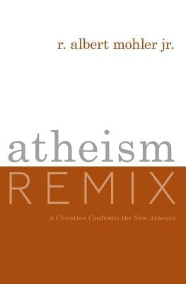 Cover image for Atheism Remix, isbn: 9781433566080