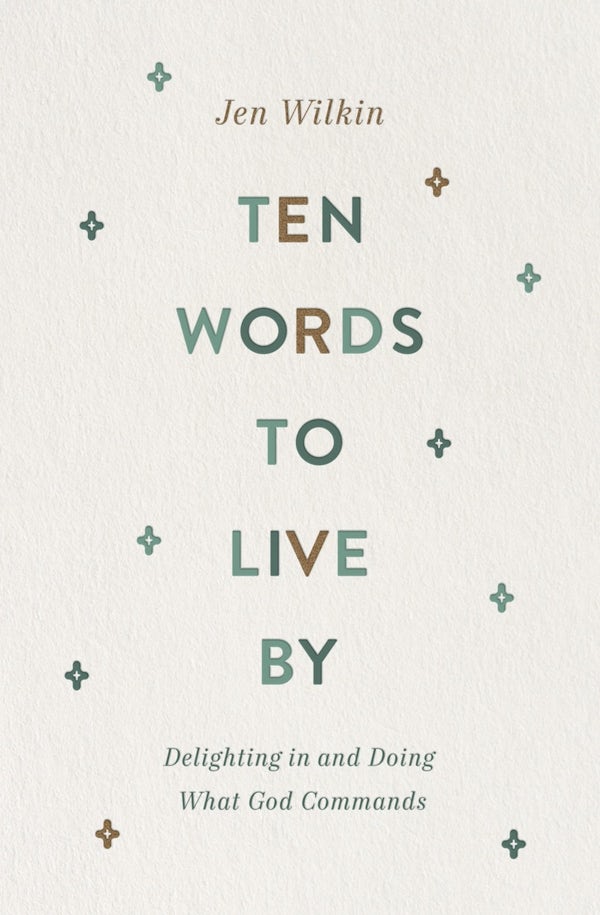 Cover image for Ten Words to Live by, isbn: 9781433566349
