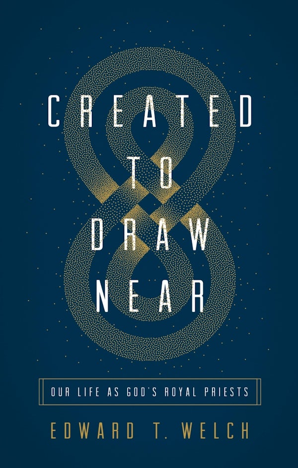 Cover image for Created to Draw Near, isbn: 9781433566387