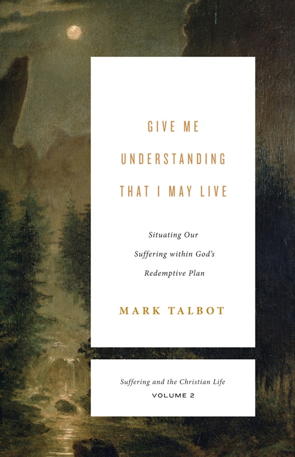 Cover image for Give Me Understanding That I May Live, isbn: 9781433567469