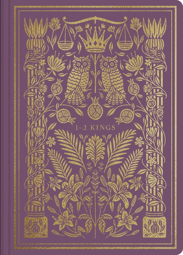 Cover image for ESV Illuminated Scripture Journal: 1-2 Kings, isbn: 9781433569241
