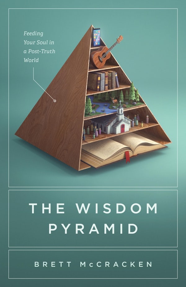 Cover image for The Wisdom Pyramid, isbn: 9781433569593