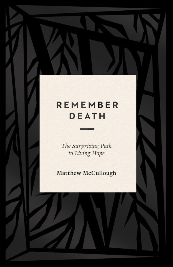 Cover image for Remember Death, isbn: 9781433569647