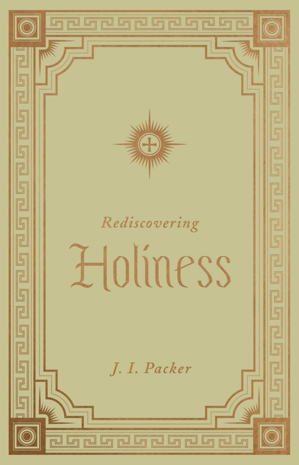 Cover image for Rediscovering Holiness, isbn: 9781433572814
