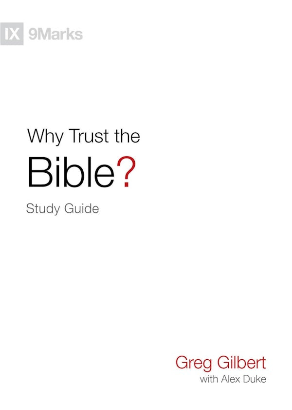 Cover image for Why Trust the Bible? Study Guide, isbn: 9781433573934