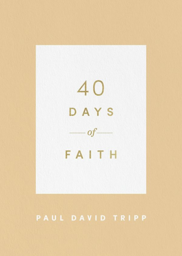 Cover image for 40 Days of Faith, isbn: 9781433574252