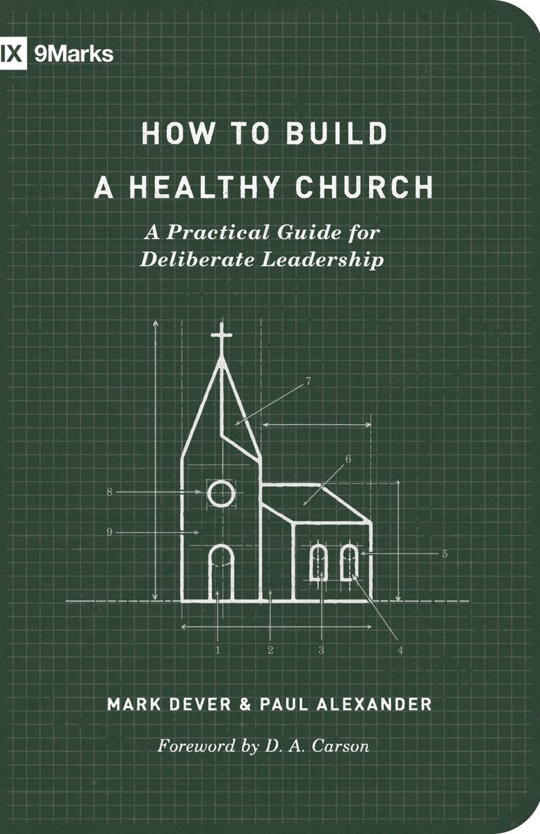 Cover image for How to Build a Healthy Church, isbn: 9781433575778