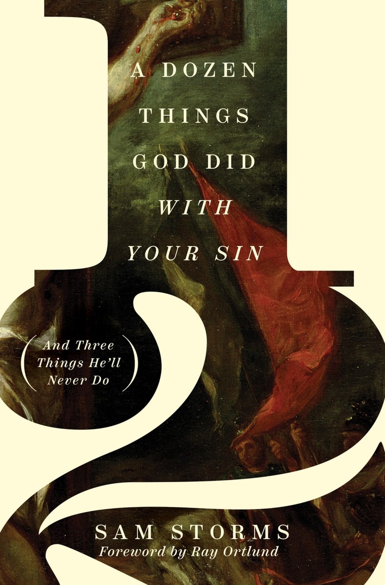 Cover image for A Dozen Things God Did with Your Sin (and Three Things He'll Never Do), isbn: 9781433576607