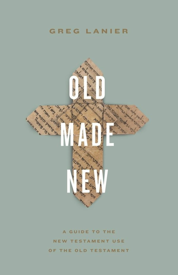 Cover image for Old Made New, isbn: 9781433577833