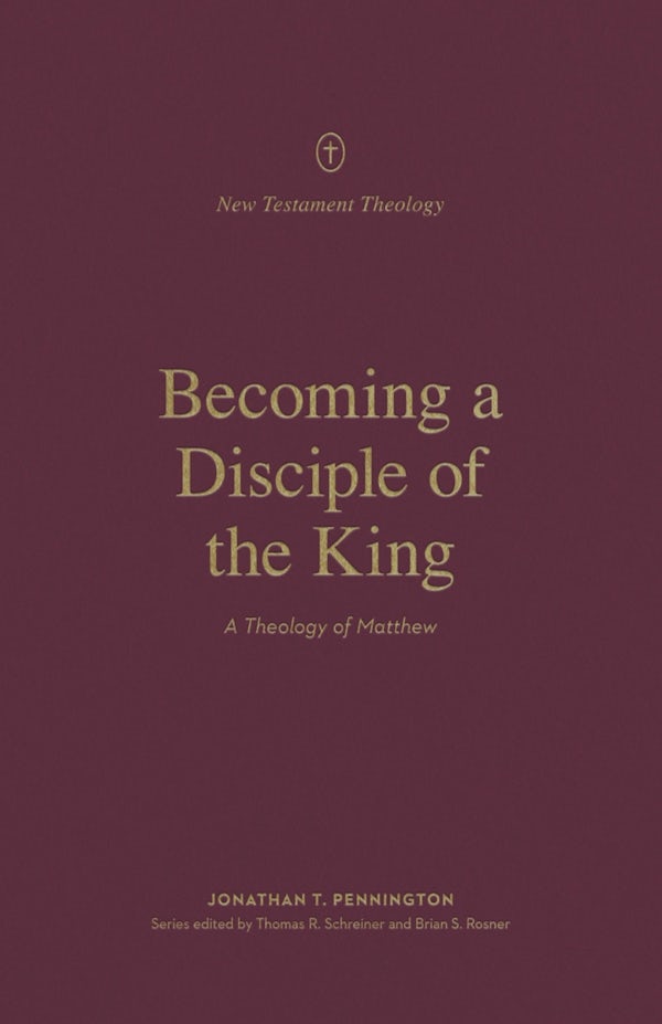 Cover image for Becoming a Disciple of the King, isbn: 9781433578427