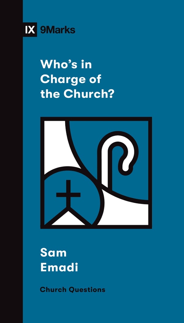 Cover image for Who's in Charge of the Church?, isbn: 9781433578717