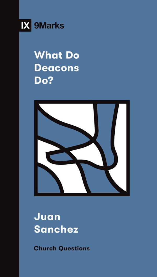 Cover image for What Do Deacons Do?, isbn: 9781433579004