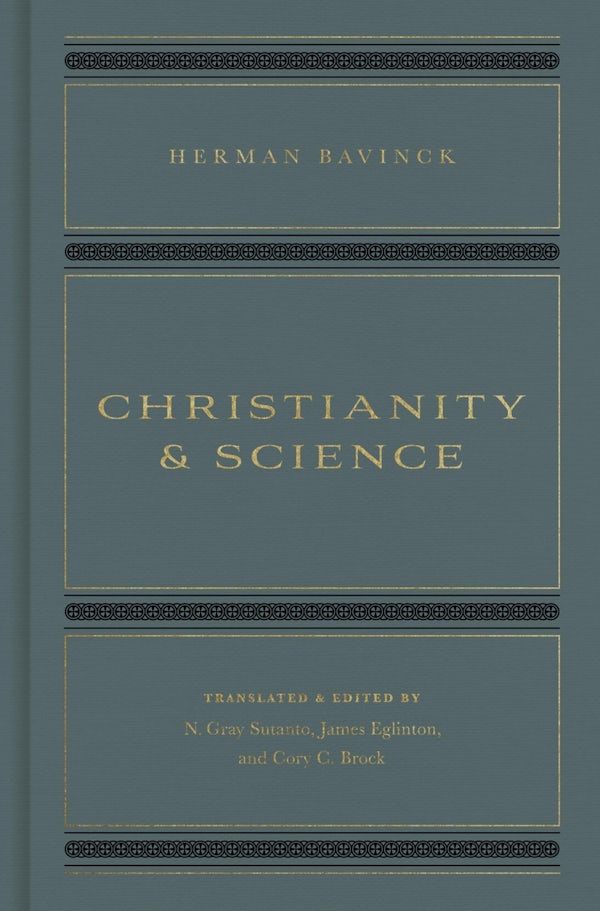 Cover image for Christianity and Science, isbn: 9781433579202
