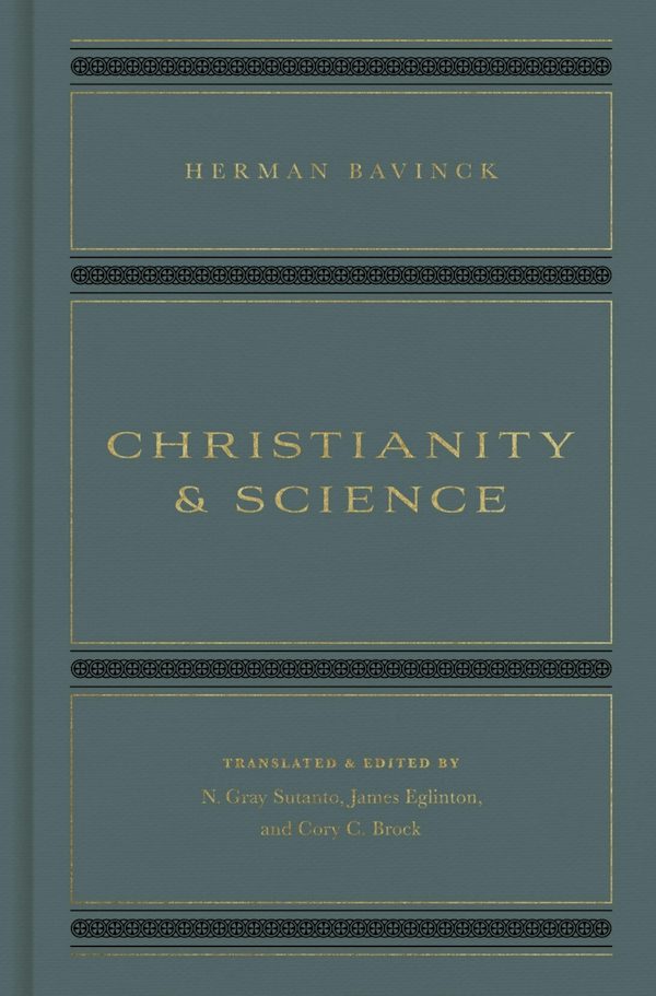 Cover image for Christianity and Science, isbn: 9781433579202