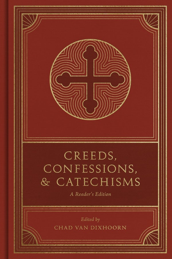 Cover image for Creeds, Confessions, and Catechisms, isbn: 9781433579875